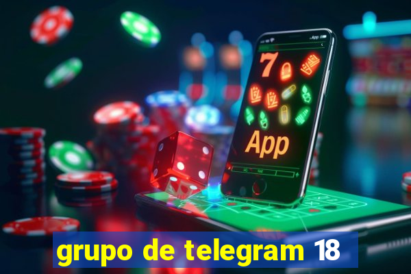 grupo de telegram 18